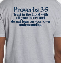 Load image into Gallery viewer, ELS LOGO ON FRONT PROVERBS ON BACK GREY
